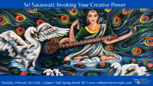 saraswati workshop salt spring island vedic priestess temple