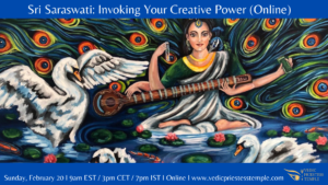 Sri Saraswati Invoking Your Creative Power Workshop